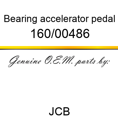 Bearing, accelerator pedal 160/00486