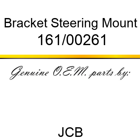 Bracket, Steering Mount 161/00261