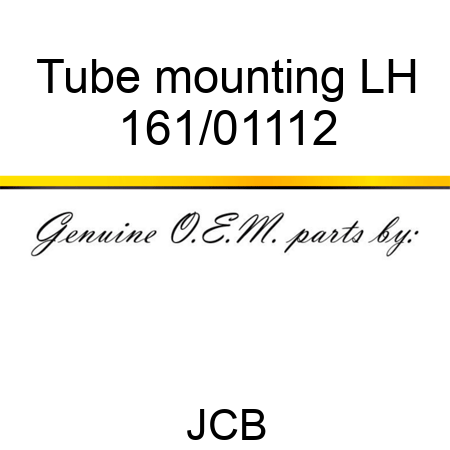 Tube, mounting, LH 161/01112
