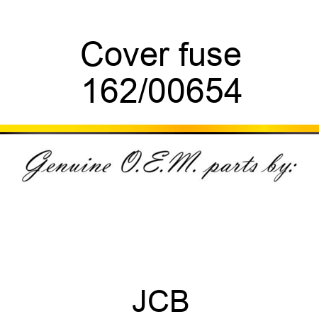 Cover, fuse 162/00654