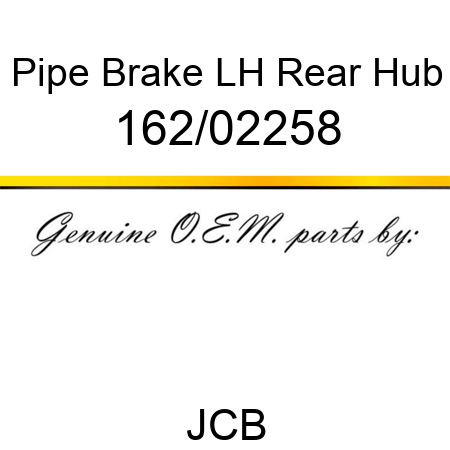 Pipe, Brake LH Rear Hub 162/02258