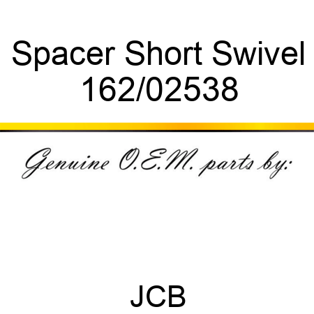 Spacer, Short Swivel 162/02538