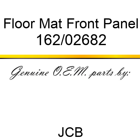 Floor, Mat Front Panel 162/02682