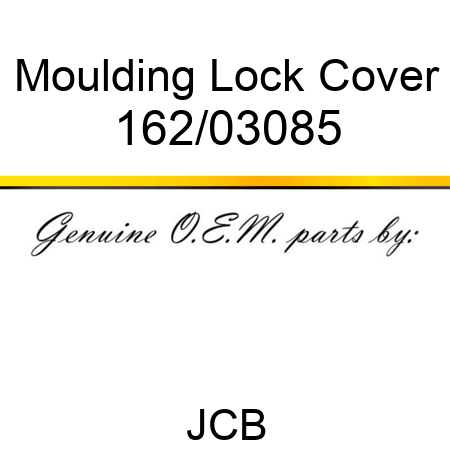 Moulding, Lock Cover 162/03085