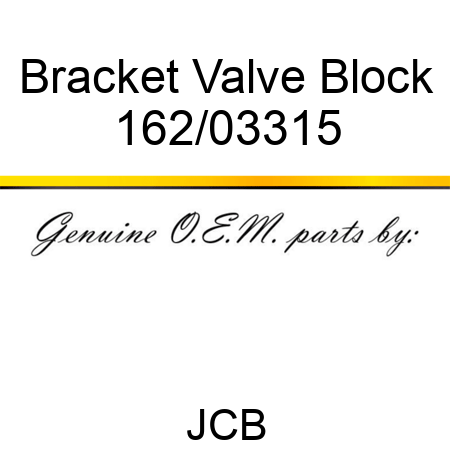 Bracket, Valve Block 162/03315