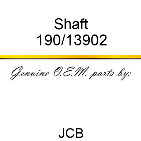 Shaft 190/13902