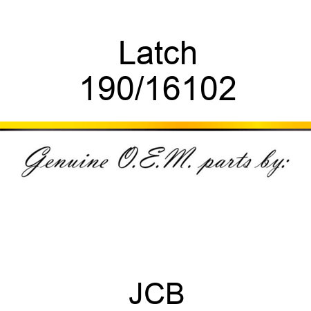 Latch 190/16102