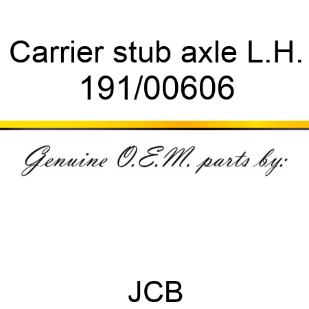 Carrier, stub axle, L.H. 191/00606