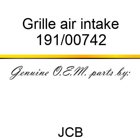 Grille, air intake 191/00742