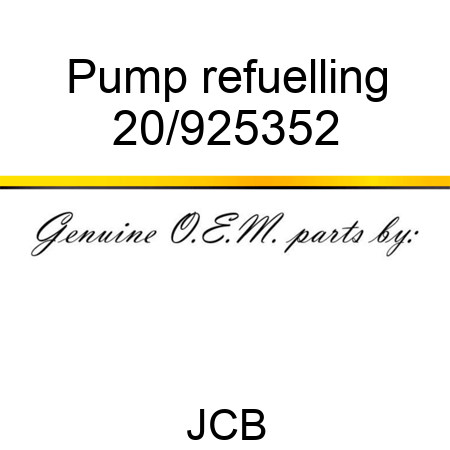 Pump, refuelling 20/925352