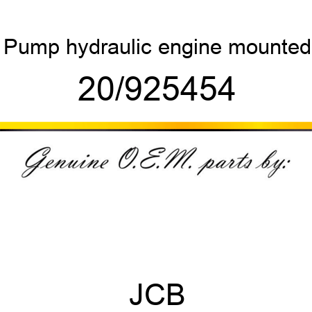 Pump, hydraulic, engine mounted 20/925454