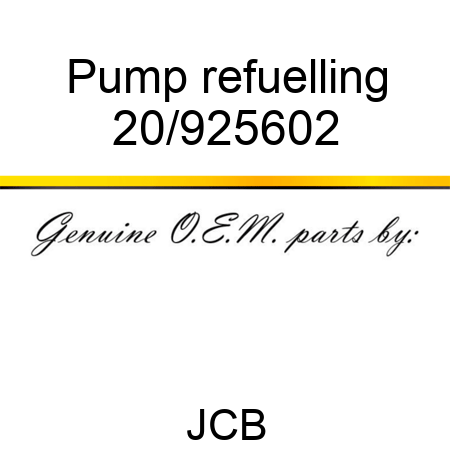 Pump, refuelling 20/925602