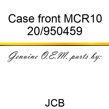 Case, front, MCR10 20/950459
