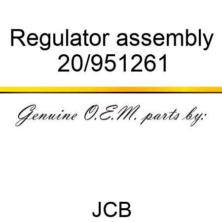 Regulator, assembly 20/951261