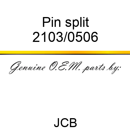 Pin, split 2103/0506