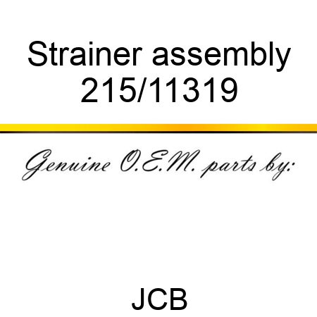 Strainer, assembly 215/11319