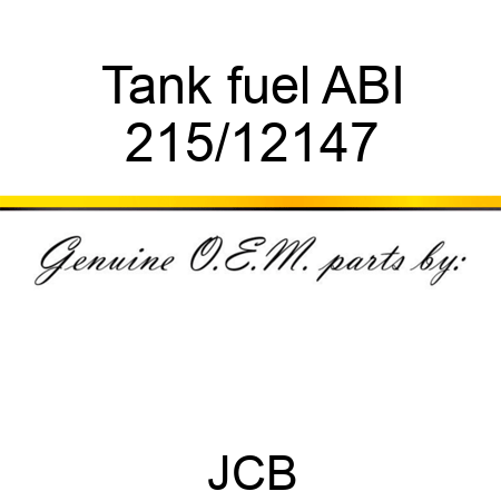 Tank, fuel ABI 215/12147
