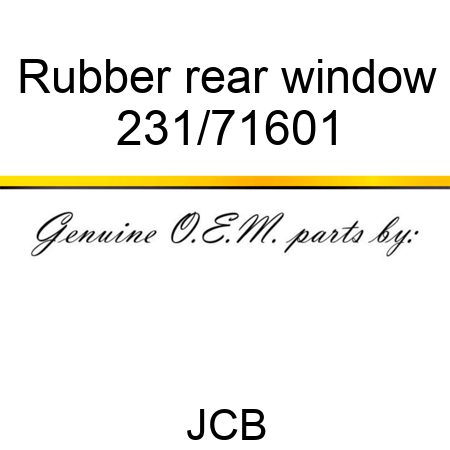 Rubber, rear window 231/71601