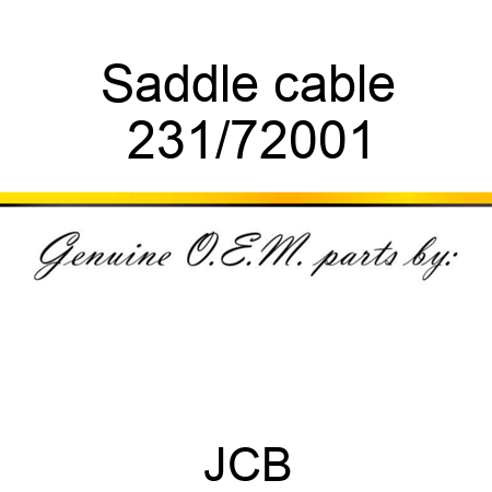 Saddle, cable 231/72001