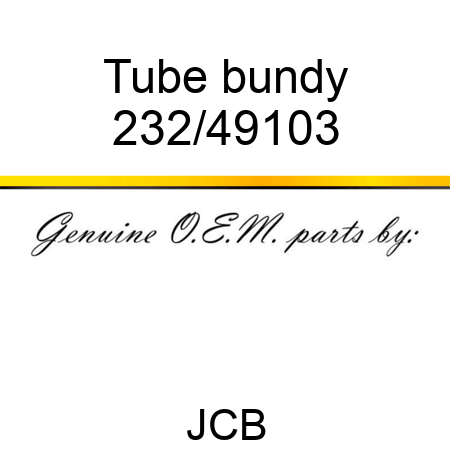 Tube, bundy 232/49103