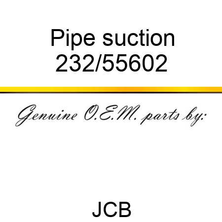 Pipe, suction 232/55602