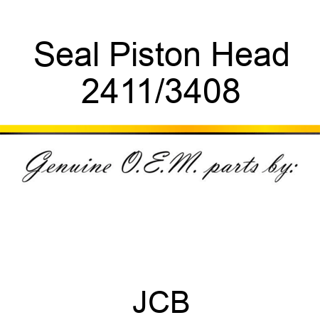 Seal, Piston Head 2411/3408