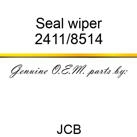 Seal, wiper 2411/8514