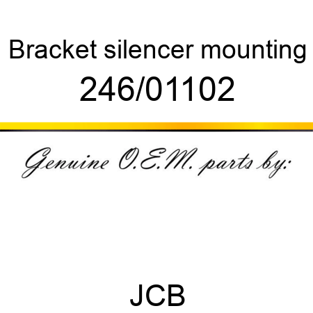 Bracket, silencer mounting 246/01102