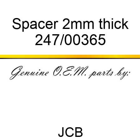 Spacer, 2mm thick 247/00365
