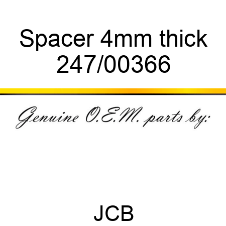 Spacer, 4mm thick 247/00366
