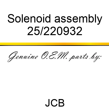 Solenoid, assembly 25/220932