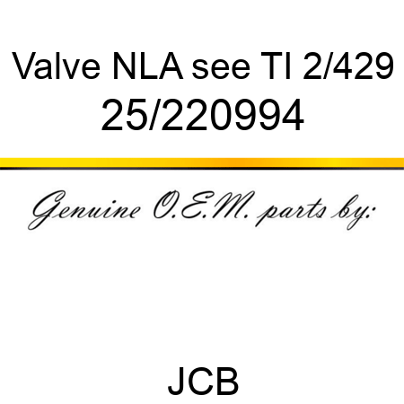 Valve, NLA, see TI 2/429 25/220994
