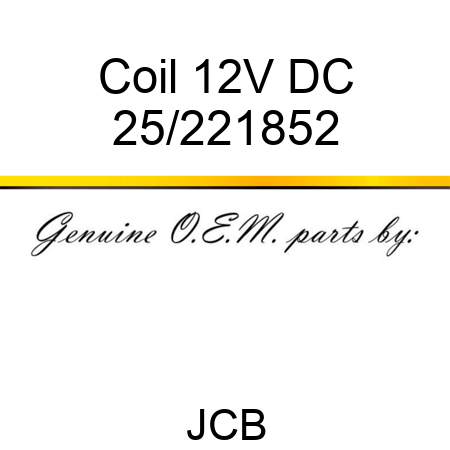 Coil, 12V DC 25/221852