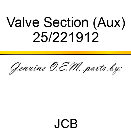 Valve, Section (Aux) 25/221912