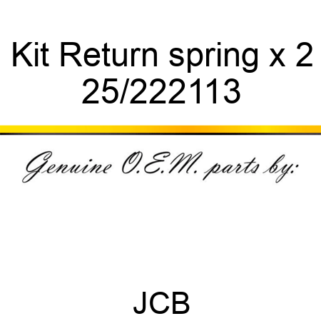 Kit, Return spring x 2 25/222113