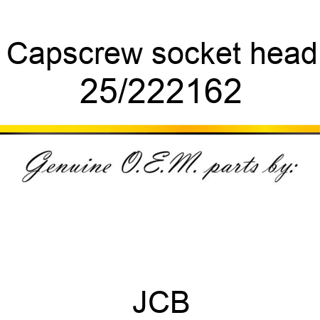 Capscrew, socket head 25/222162