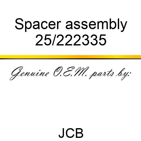 Spacer, assembly 25/222335