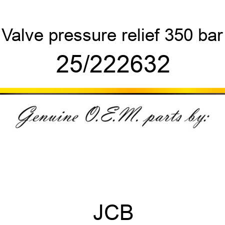 Valve, pressure relief, 350 bar 25/222632