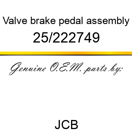 Valve, brake pedal assembly 25/222749