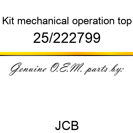Kit, mechanical operation, top 25/222799