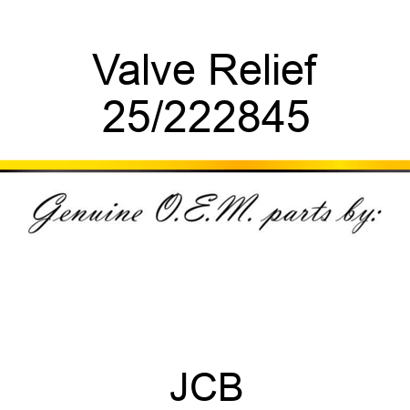 Valve, Relief 25/222845