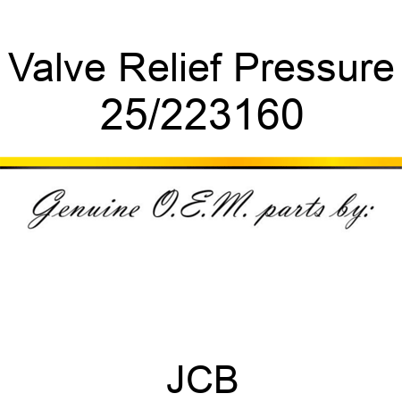 Valve, Relief Pressure 25/223160