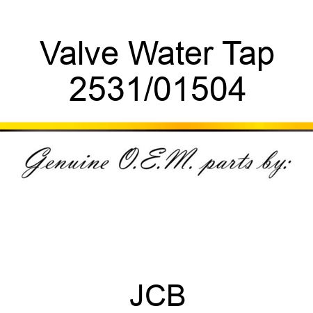 Valve, Water Tap 2531/01504