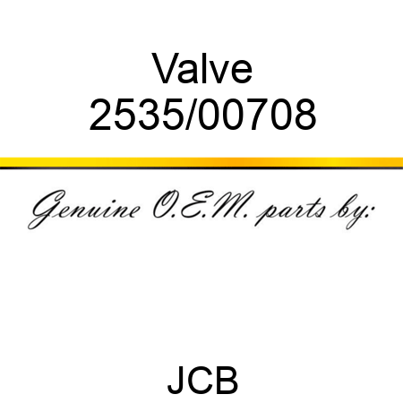 Valve 2535/00708