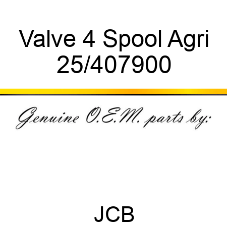 Valve, 4 Spool Agri 25/407900