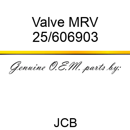 Valve, MRV 25/606903