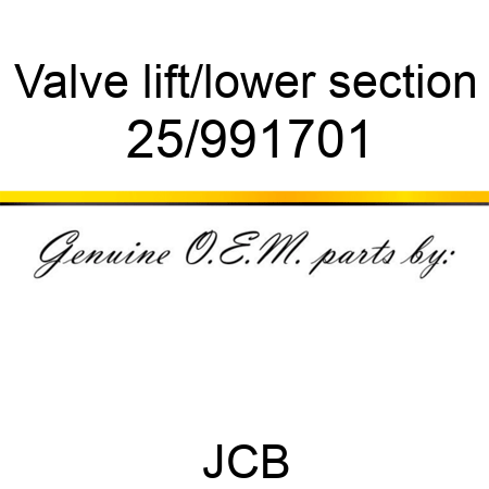 Valve, lift/lower section 25/991701