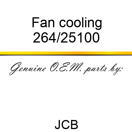 Fan, cooling 264/25100