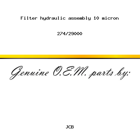 Filter, hydraulic, assembly, 10 micron 274/29000