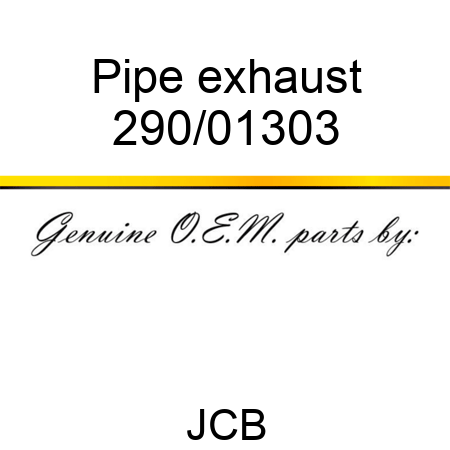 Pipe, exhaust 290/01303